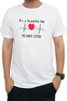 Men's Beautiful Day to Save Lives Graphic Tee